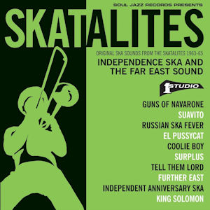 Skatalites Independence Ska And Far East Sound cd cover